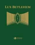 Bengtsson, Kjell (red.): Lux Betlehem Noter