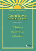 Greensleeves I väntan på julen  (Solo, SAB och piano/Blandad kör SATB piano, ackordanalys)) Julkör