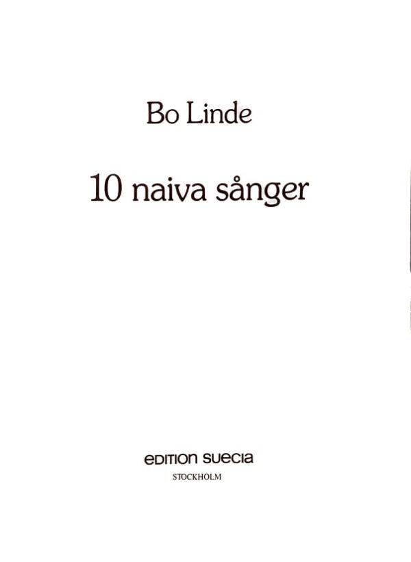 Bo Linde: 10 naiva sånger Noter