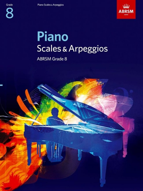 Piano Scales & Broken Chords, ABRSM Grade 8