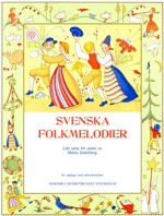 Svenska Folkmelodier Lätt satta för piano av Märta Söderberg Noter