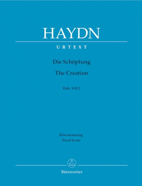 Haydn, Joseph: The Creation Hob. XXI:2/Die Schöpfung (Klaverutdrag, urtext) Klaverutdrag