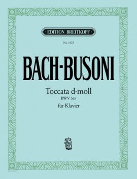 Bach-Busoni: Toccata d-moll BWV 565 für Klavier/Piano Noter