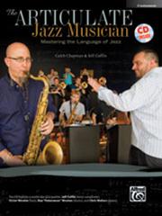 The Articulate Jazz Musician (c-instrument) bok + cd Jazz Artister/Antologier
