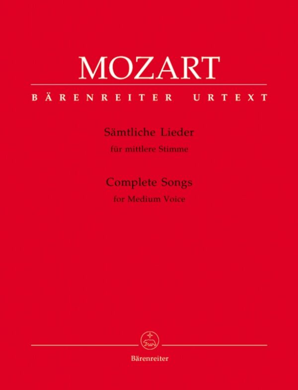 Mozart: Sämtliche Lieder/Complete Songs (medium voice) Antologier