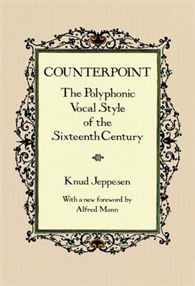 Counterpoint The Polyphonic Vocal Style of the Sixteenth Century (Kontrapunkt) Counterpoint The Polyphonic Vocal Style of the Sixteenth Century (Kontrapunkt) Arrangering/Komposition