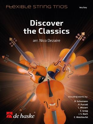 Flexible String Trios – Discover the Classics (very easy) Kammarmusik/Ensemble