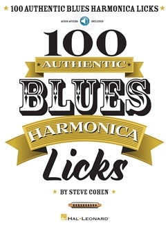 Cohen, Steve: 100 Authentic Blues Harmonica Licks (bok+online audio)