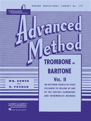 Rubank Advanced Method Trombone or Baritone (Euphonium BC) Vol.2 Bleckblås: Trumpet, Valthorn, Althorn, Trombon, Tuba