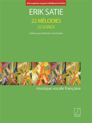 Satie, Erik: 2 Mélodies/22 Songs (medium/low voice & piano) Noter