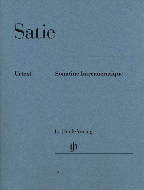 Satie, Eric: Sonoatine bureaucratique (urtext) Piano Klassisk repertoar