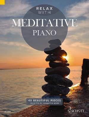 Relax with Meditative piano – 40 beautiful pieces selected by Samantha Ward Relax with Meditative piano – 40 beautiful pieces selected by Samantha Ward Pianoalbum