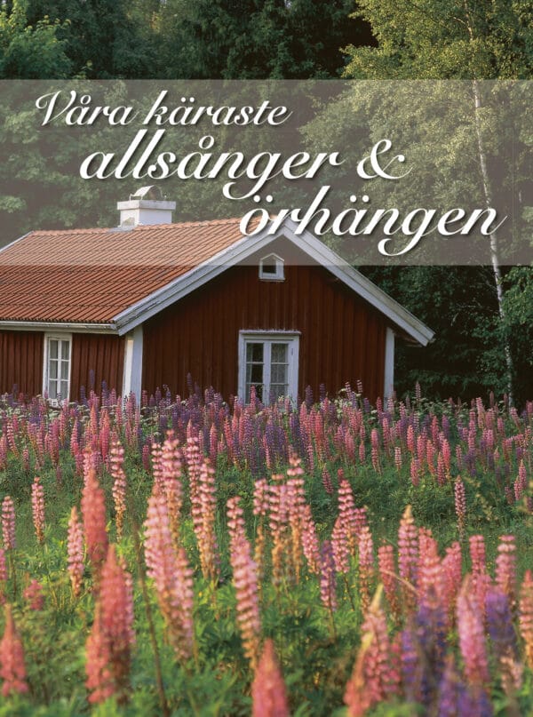 Våra käraste allsånger & örhängen Noter