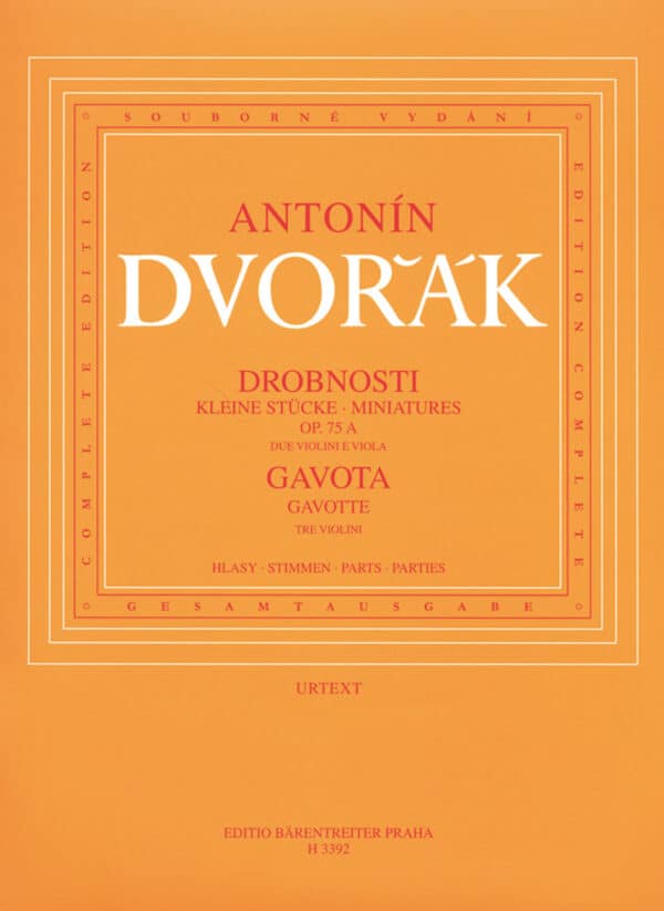 Dvorak, Antonin: Kleine Stücke Op. 75A / Gavotte B 164 für zwei Violinen und Viola oder drei Violinen Kammarmusik/Ensemble