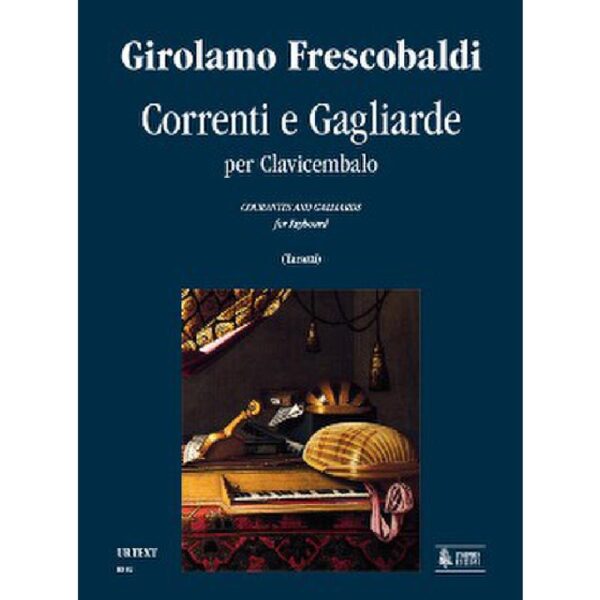 Frescobaldi, Girolamo: Courantes and Galliards for Keyboard  (urtext) Noter