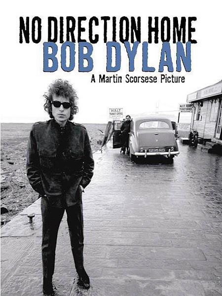 Bob Dylan: No Direction Home – A martin Scorsese Picture Film/Musikal/Spelmusik