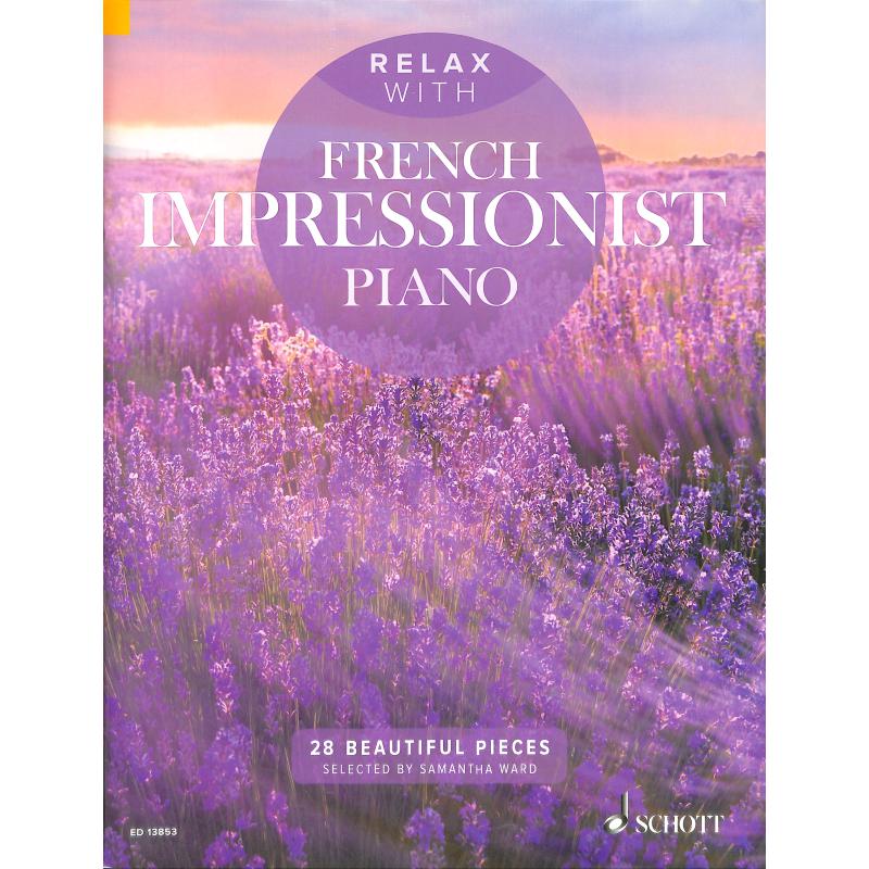 Relax with French Impressionist Piano