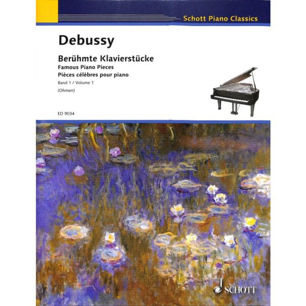 Debussy, Claude: Famous Piano Pieces band 1 Noter