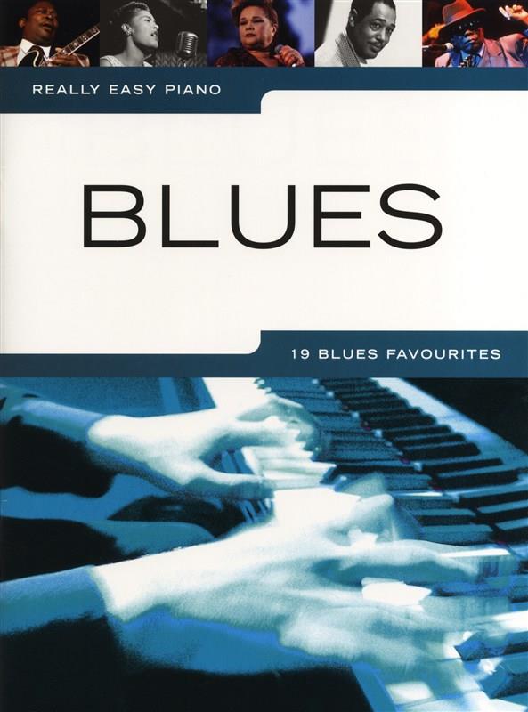 Really easy piano: Blues – 19 blues favourites Jazz/Blues