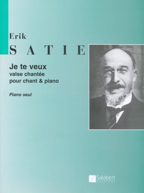 Satie, Erik: Je te veux (piano solo) Noter