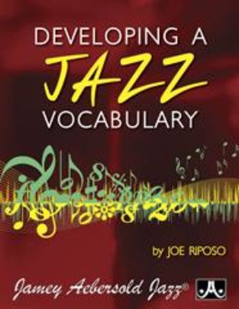 Joe Riposo: Developing A Jazz Vocabulary (Aebersold) Endast bok