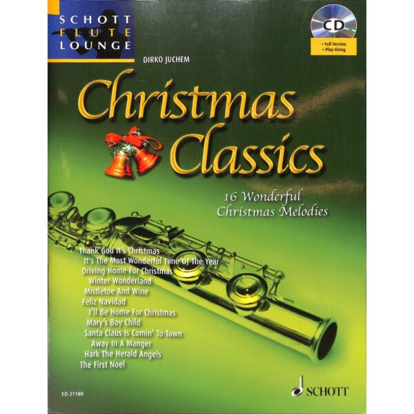 Schott Flute Lounge: Christmas Classics – 16 Wonderful Christmas Melodies (bok + online audio material) Julmusik