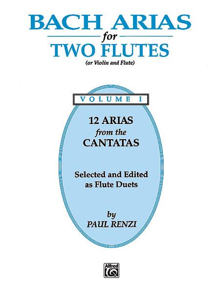Bach Arias for Two Flutes volume 1 (or violin and flute)