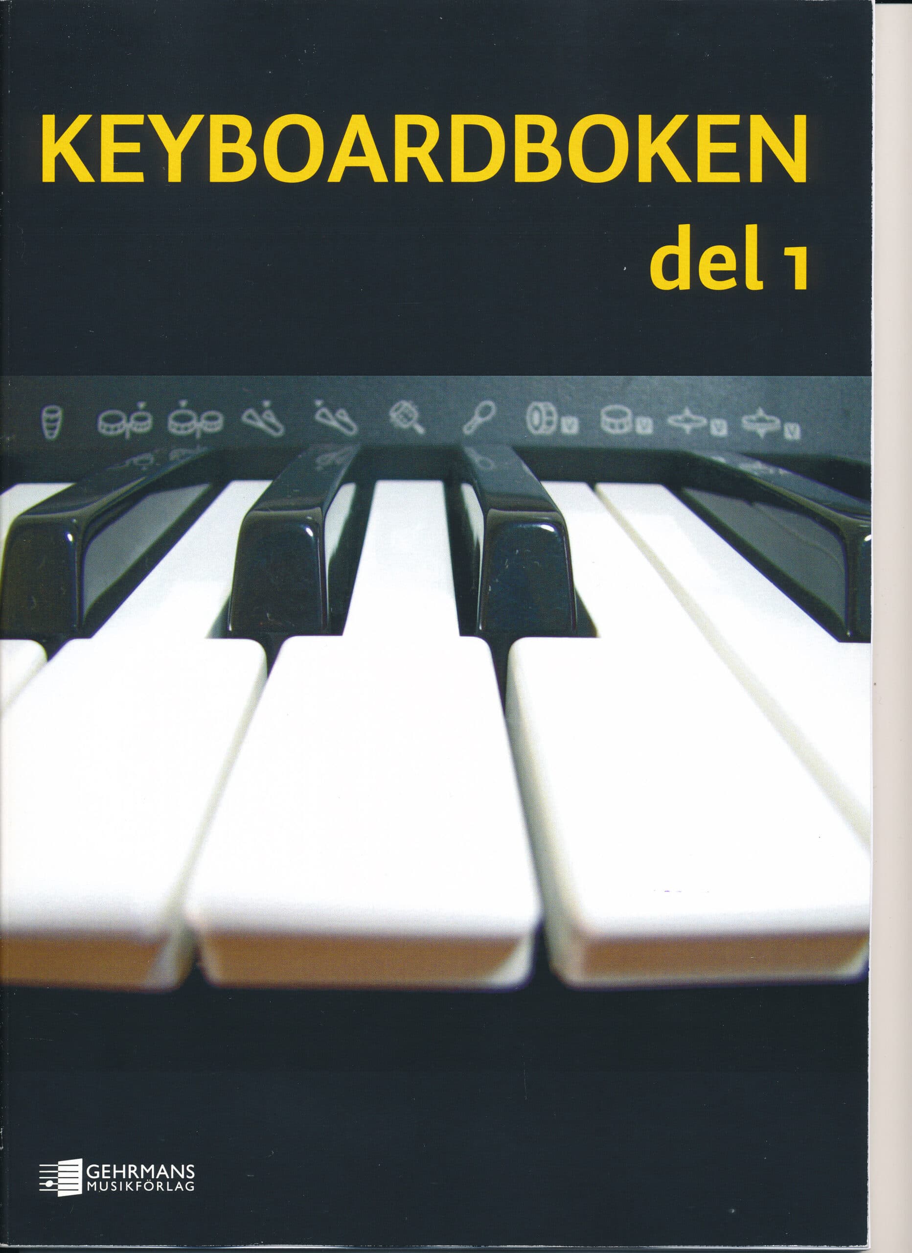 Birger Nilsson: Keyboardboken del 1 Birger Nilsson: Keyboardboken del 1 Keyboard