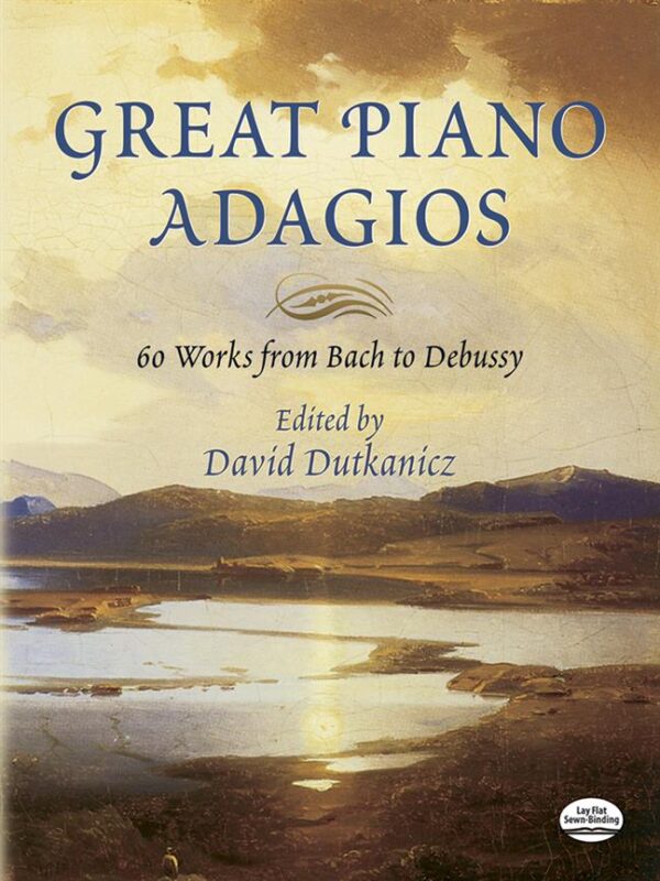 Great Piano Adagios – 60 Works from Bach to Debussy Piano Klassisk repertoar