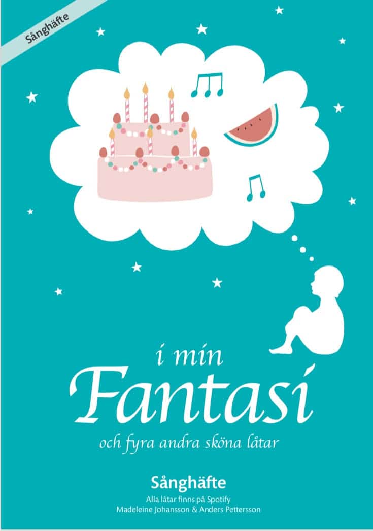 I min fantasi Sånghäfte I min fantasi Sånghäfte Barnmusik