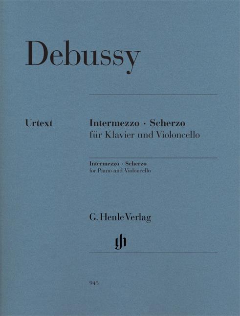 Debussy, Claude: Intermezzo and Scherzo for Piano and Violoncello (urtext) Cello klassisk repertoar