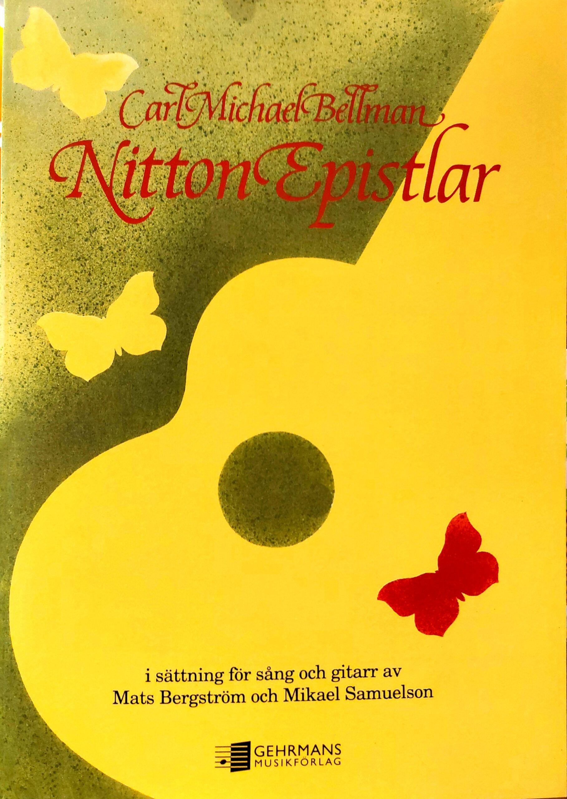 Nitton Epistlar – Carl Michael Bellman Nitton Epistlar – Carl Michael Bellman Gitarr