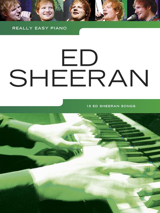 Really easy piano Ed Sheeran - 18 Ed Sheeran songs