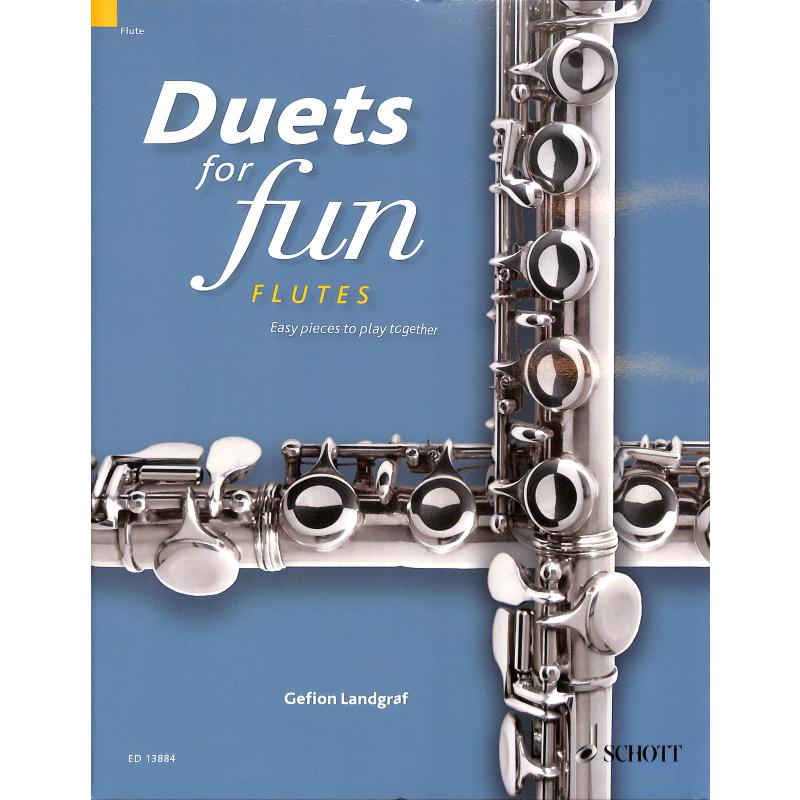 Duets for Fun flutes - Easy pieces to play together