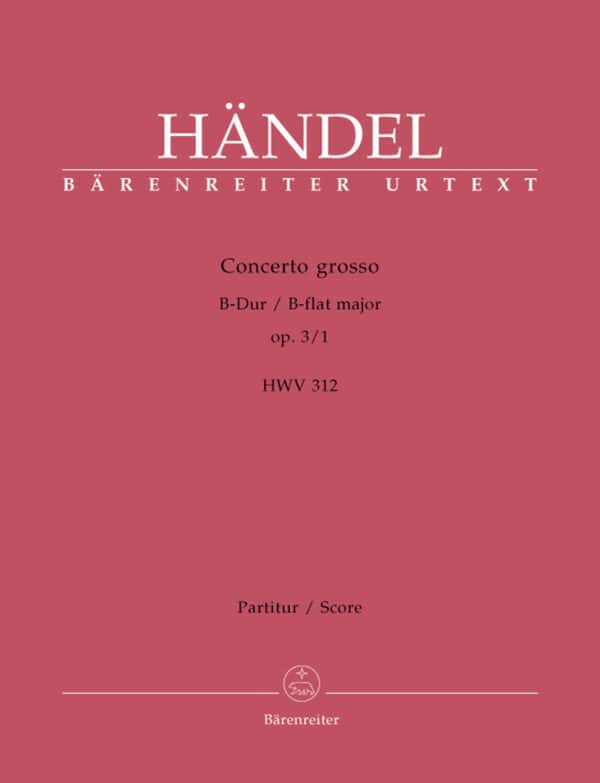 Handel, George Frideric: Concerto grosso B-flat major HWV 312 Partitur/Studiepartitur