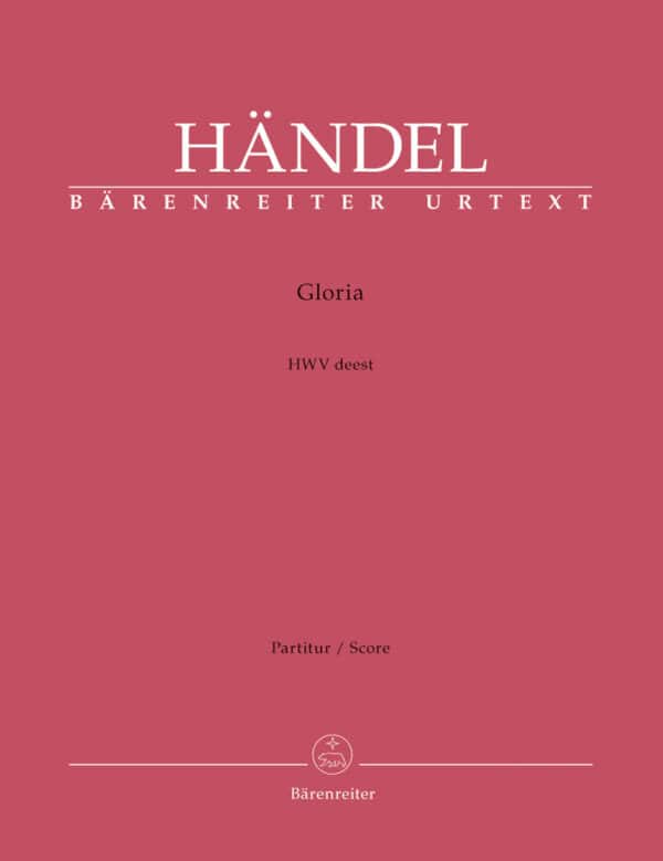 Handel, George Frideric: Gloria HWV deest Partitur/Studiepartitur