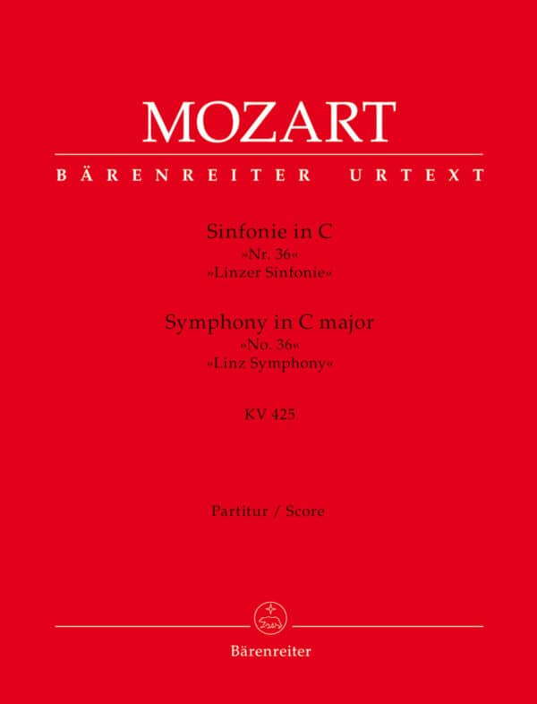 Mozart, Wolfgang Amadeus: Symphony Nr. 36 C major K. 425 ”Linz Symphony” Partitur/Studiepartitur