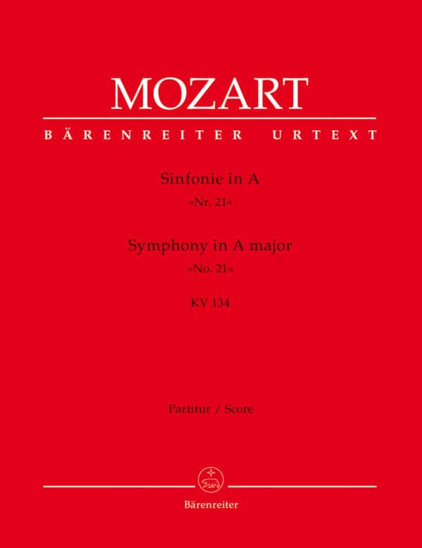 Mozart, Wolfgang Amadeus: Symphony Nr. 21 A major K. 134 Partitur/Studiepartitur