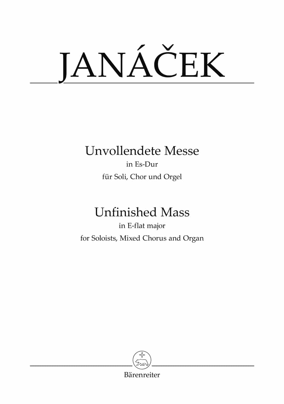 Janácek, Leos: Mass E-flat major "Unfinished Mass" (1908)