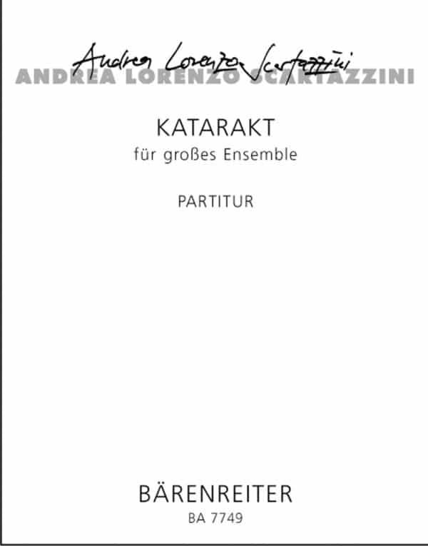 Scartazzini, Andrea Lorenzo: Katarakt für großes Ensemble (2003) Partitur/Studiepartitur