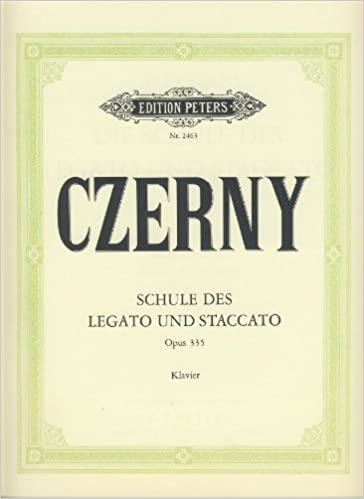 Czerny, Carl: Die Schuule des Legato und Staccata Op. 335 Noter
