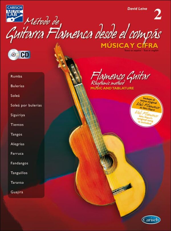 Método de Guitarra Flamenca desde el compás 2/Flamenco Guitar Rhythmic method vol.2 Gitarr