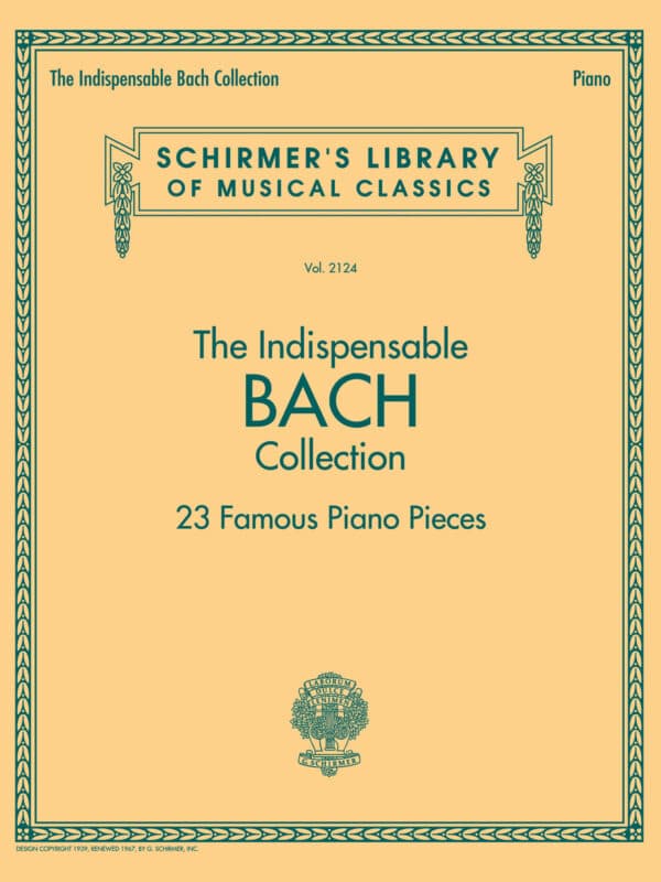 The Indispensable Bach Collection – 23 Famous piano Pieces Noter