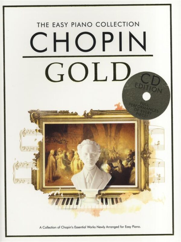 Chopin GOLD the easy piano collection (bok + CD) Piano lättare album