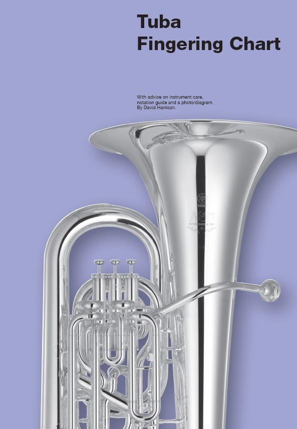 Chester Fingering Chart for Tuba  (grepptabell) Bleckblås: Trumpet, Valthorn, Althorn, Trombon, Tuba
