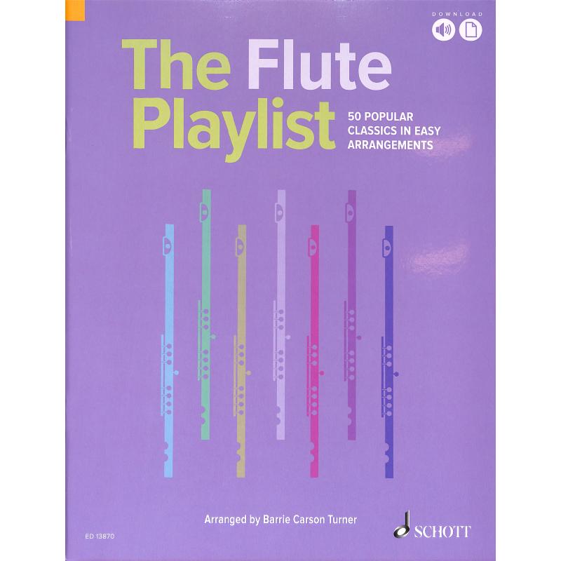 The Flute Playlist - 50 popular classics in easy arrangements (Bok + online material)