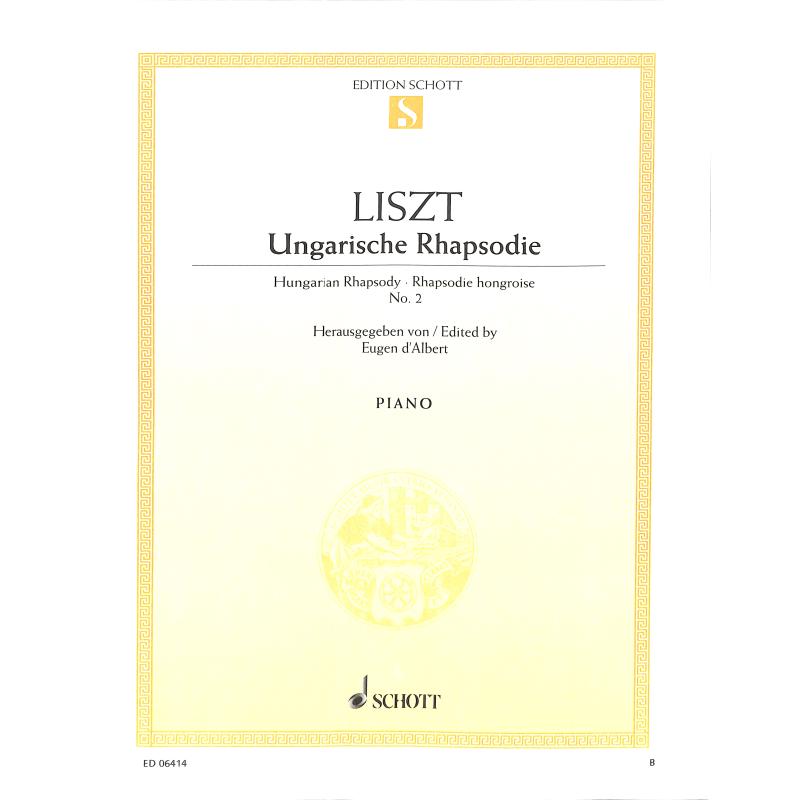 Liszt, Franz: Ungarishe Rhapsodie Nr. 2/Ungarische Rhapsodie Nr. 2/Rhapsodie hongroise