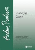 Amazing Grace - Arrangement for saxophone or other solo instruments and organ