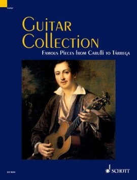 Guitar Collection: Famous Pieces from Carulli to Tárrega