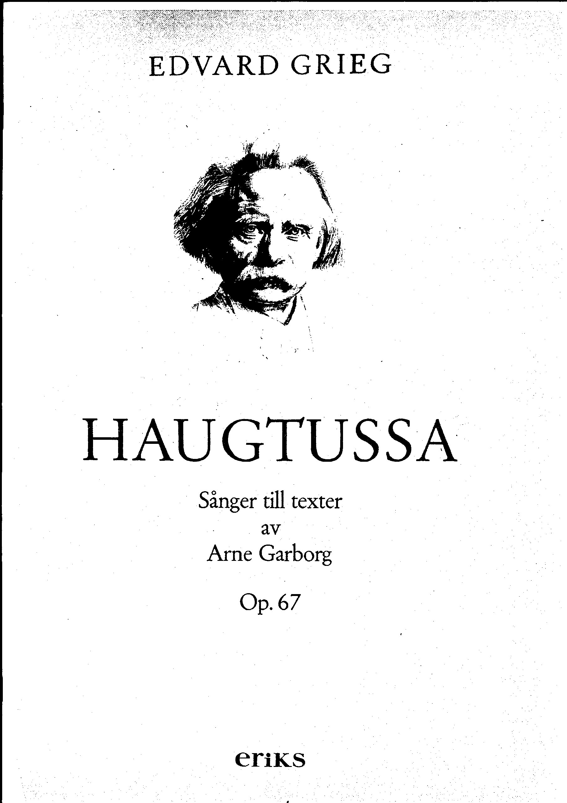Grieg, Edvard: Haugtussa, Op. 67